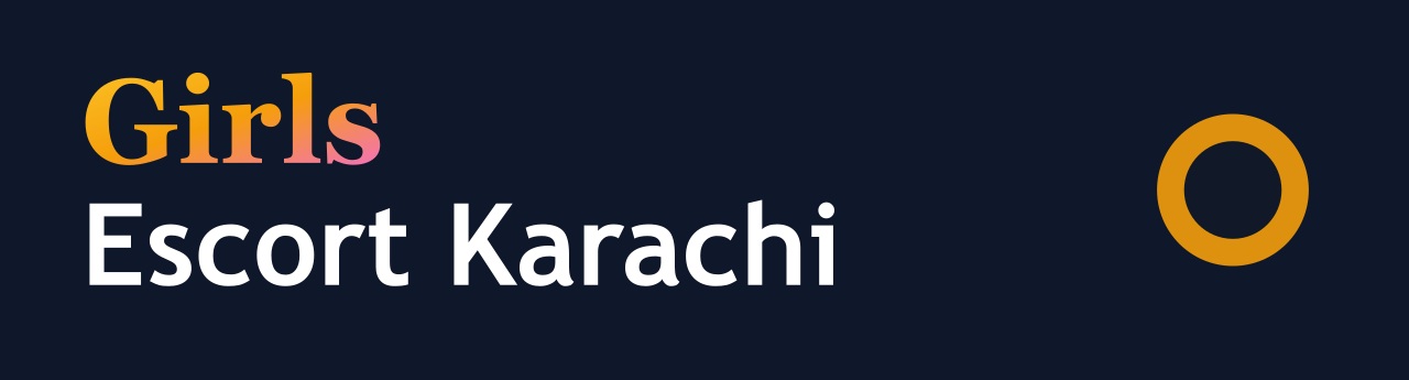 girlsescortkarachi